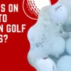 10 Tips On How To Clean Golf Balls?