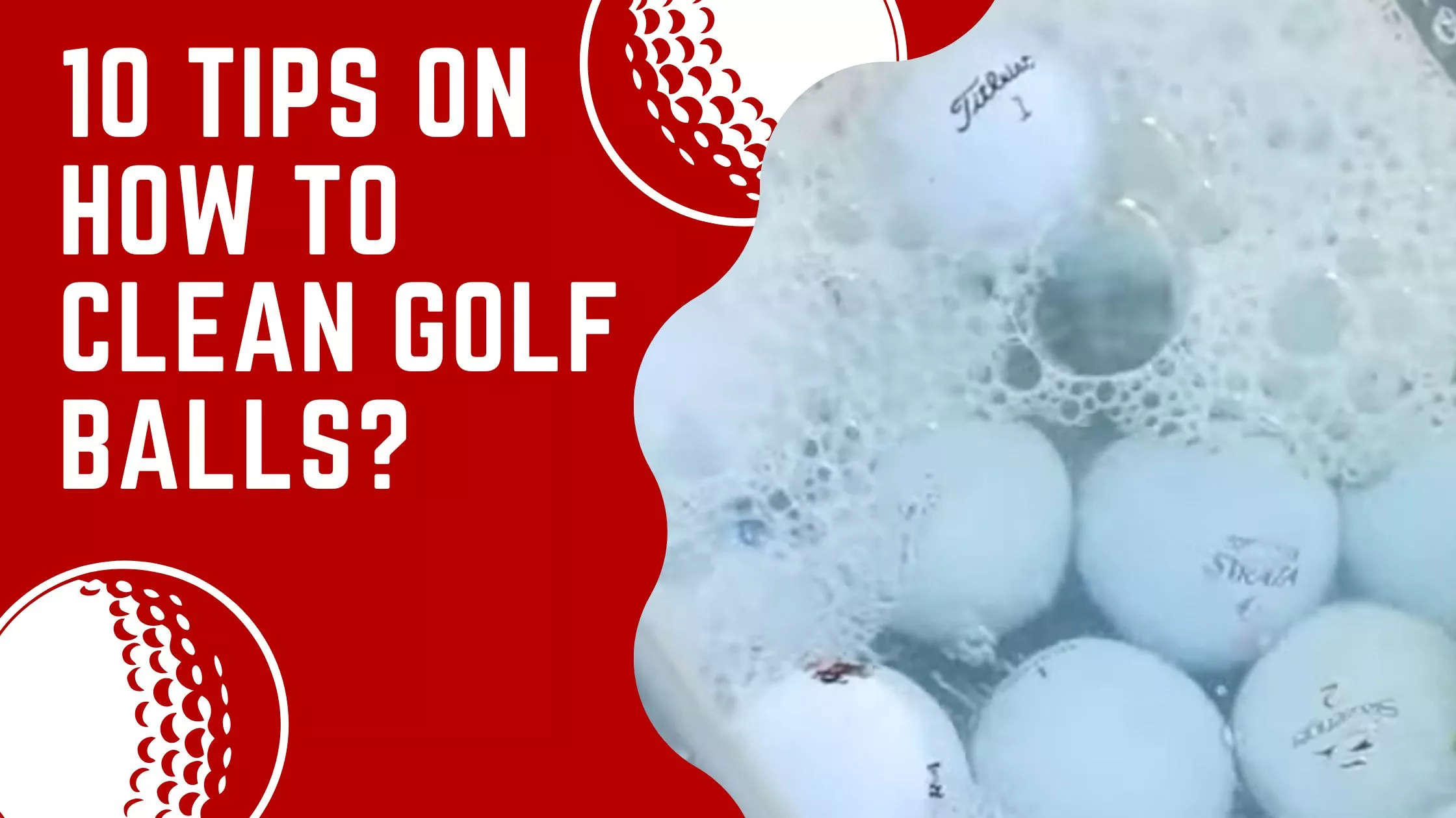 10 Tips On How To Clean Golf Balls?