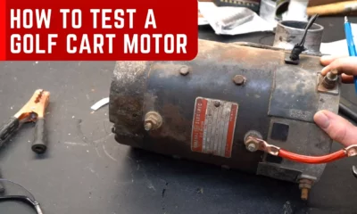 How To Test A Golf Cart Motor?