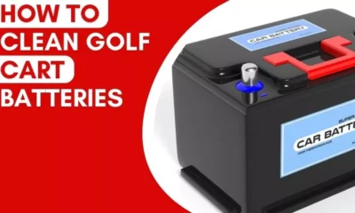 How To Clean Golf Cart Batteries - Step-By-Step Guide