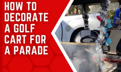 how to decorate a golf cart for a parade